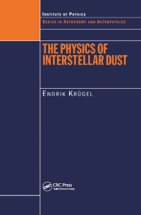 Cover image: The Physics of Interstellar Dust 1st edition 9780367454654