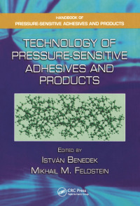 Imagen de portada: Technology of Pressure-Sensitive Adhesives and Products 1st edition 9781420059397