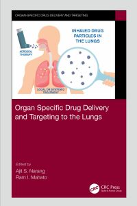 Cover image: Organ Specific Drug Delivery and Targeting to the Lungs 1st edition 9781032010397