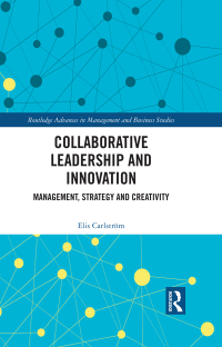Cover image: Collaborative Leadership and Innovation 1st edition 9781032350127