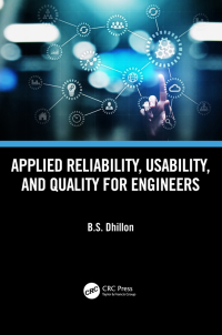 صورة الغلاف: Applied Reliability, Usability, and Quality for Engineers 1st edition 9781032287997