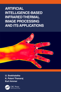 Omslagafbeelding: Artificial Intelligence-based Infrared Thermal Image Processing and its Applications 1st edition 9781032158143