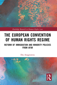 Imagen de portada: The European Convention of Human Rights Regime 1st edition 9781032188362