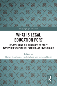 Cover image: What is Legal Education for? 1st edition 9781032100739