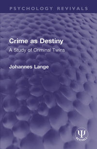 Imagen de portada: Crime as Destiny 1st edition 9781032350783