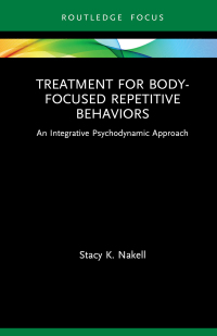 Cover image: Treatment for Body-Focused Repetitive Behaviors 1st edition 9781032289144