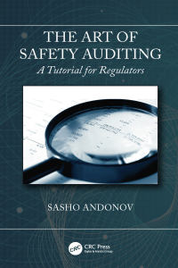 Cover image: The Art of Safety Auditing: A Tutorial for Regulators 1st edition 9780367351083