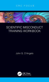 Cover image: Scientific Misconduct Training Workbook 1st edition 9781032338149