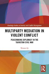 Cover image: Multiparty Mediation in Violent Conflict 1st edition 9780367333607