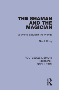 Cover image: The Shaman and the Magician 1st edition 9780367346652