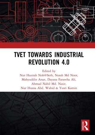 Immagine di copertina: TVET Towards Industrial Revolution 4.0 1st edition 9780367776589