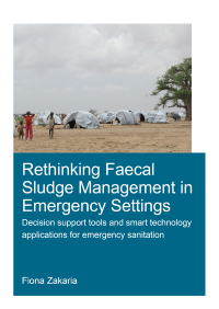 Imagen de portada: Rethinking Faecal Sludge Management in Emergency Settings 1st edition 9780367361815