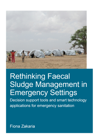 Cover image: Rethinking Faecal Sludge Management in Emergency Settings 1st edition 9780367361815