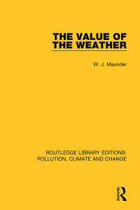 Cover image: The Value of the Weather 1st edition 9780367362591