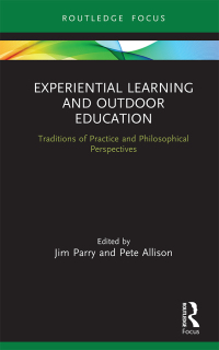 Cover image: Experiential Learning and Outdoor Education 1st edition 9780367787790
