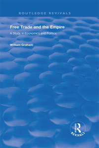 Cover image: Free Trade and the Empire 1st edition 9780367246068