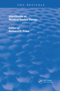 Cover image: Handbook of Medical Device Design 1st edition 9780367249403