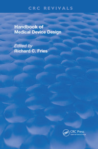 صورة الغلاف: Handbook of Medical Device Design 1st edition 9780367249403