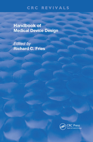 Titelbild: Handbook of Medical Device Design 1st edition 9780367249403