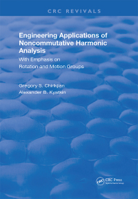 Imagen de portada: Engineering Applications of Noncommutative Harmonic Analysis 1st edition 9780367257187