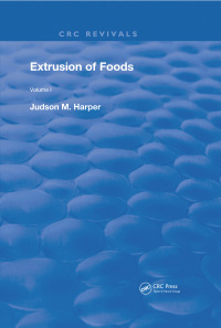 Cover image: Extrusion Of Foods 1st edition 9780367258948