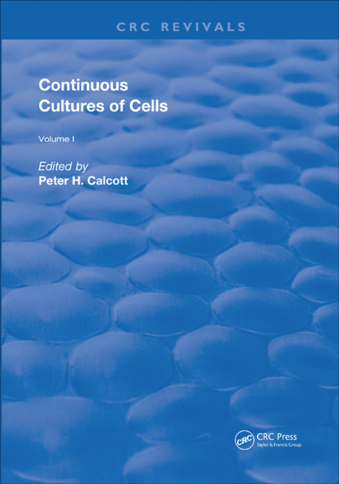 Continuous Cultures Of Cells, 1st Edition - FULL INSTANT DOWNLOAD | PDF DOCX EPUB
