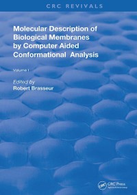 Imagen de portada: AMolecular Description of Biological Membrane Components by Computer Aided Conformational Analysis 1st edition 9780367261610