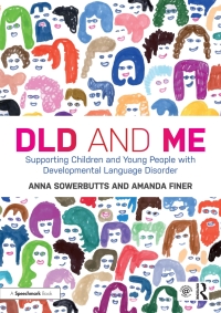 Imagen de portada: DLD and Me: Supporting Children and Young People with Developmental Language Disorder 1st edition 9780367333683