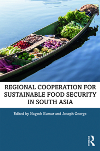Cover image: Regional Cooperation for Sustainable Food Security in South Asia 1st edition 9780367365073