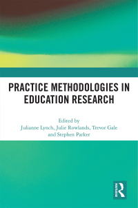 Imagen de portada: Practice Methodologies in Education Research 1st edition 9781032088426