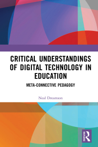 Imagen de portada: Critical Understandings of Digital Technology in Education 1st edition 9780367229030