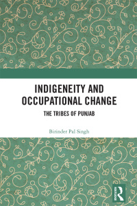 表紙画像: Indigeneity and Occupational Change 1st edition 9780367777333