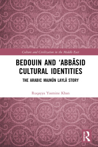Titelbild: Bedouin and ‘Abbāsid Cultural Identities 1st edition 9781032087559