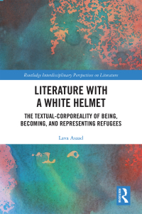 Titelbild: Literature with A White Helmet 1st edition 9781032240527