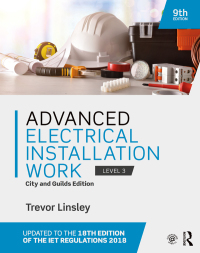 Cover image: Advanced Electrical Installation Work 9th edition 9780367359751