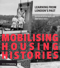 Cover image: Mobilising Housing Histories 1st edition 9781859466315