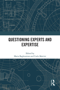 صورة الغلاف: Questioning Experts and Expertise 1st edition 9780367752859