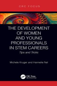 Imagen de portada: The Development of Women and Young Professionals in STEM Careers 1st edition 9780367777852
