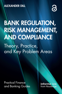 Imagen de portada: Bank Regulation, Risk Management, and Compliance 1st edition 9780367521370