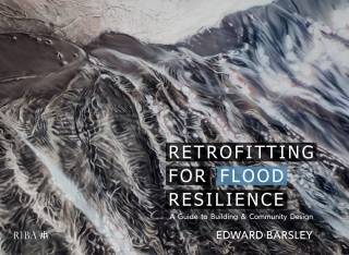 Cover image: Retrofitting for Flood Resilience 1st edition 9781859467343