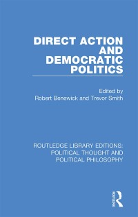 Immagine di copertina: Direct Action and Democratic Politics 1st edition 9780367225551