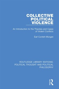صورة الغلاف: Collective Political Violence 1st edition 9781032807706