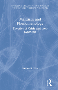 Cover image: Marxism and Phenomenology 1st edition 9780367247904