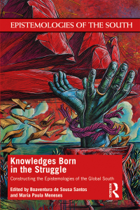 Cover image: Knowledges Born in the Struggle 1st edition 9780367362119