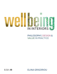 Imagen de portada: Wellbeing in Interiors 1st edition 9781859465790