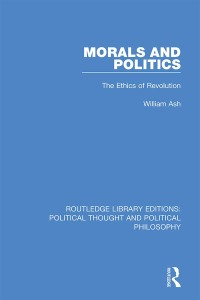 Omslagafbeelding: Morals and Politics 1st edition 9781032807683