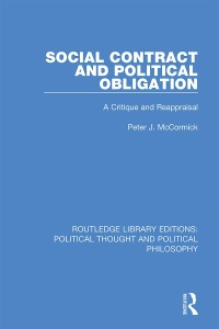 表紙画像: Social Contract and Political Obligation 1st edition 9781032807980