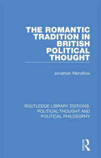 Cover image: The Romantic Tradition in British Political Thought 1st edition 9780367247829