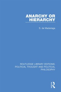 Cover image: Anarchy or Hierarchy 1st edition 9781032808543