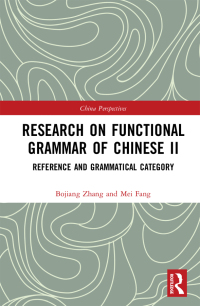 Titelbild: Research on Functional Grammar of Chinese II 1st edition 9780367373993
